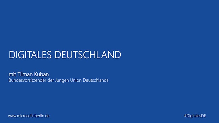 Digitales Deutschland mit Tilman Kuban, Bundesvorsitzender der Jungen Union Deutschlands